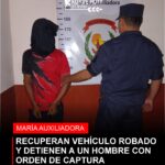 RECUPERAN VEHÍCULO ROBADO Y DETIENEN A HOMBRE CON ORDEN DE CAPTURA EN MARÍA AUXILIADORA