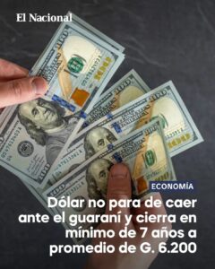 El dólar sigue cayendo frente al guaraní y podría romper el piso de G. 6.000 según analistas
