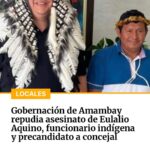 Gobernador de Amambay exige justicia por el asesinato del titular de Asuntos Indígenas Eulalio Aquino